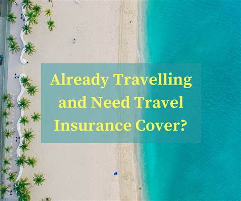 already travelling travel insurance uk.